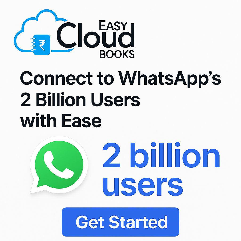 EasyCloudBooks helps you to connect Whatsapp's 2 Billion Users